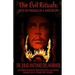 The Evil Rituals: Rites of Passage of a Master Spy