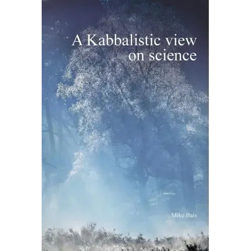 A Kabbalistic view on science