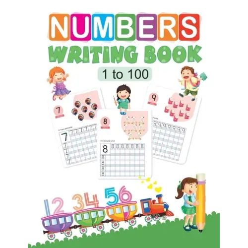 Number Writing Book: 1 to 100