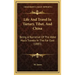 Life and Travel in Tartary, Tibet, and China: Being a Narrative of the ABBE Huc's Travels in the Far East (1885)