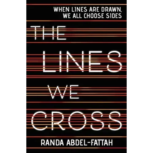 The Lines We Cross