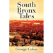 South Bronx Tales