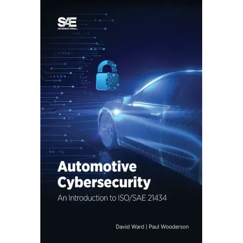 Automotive Cybersecurity: An Introduction to ISO/SAE 21434