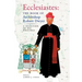 Ecclesiastes (The Book of Archbishop Robert Dwyer): A Selection of His Writings