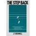 The Step Back