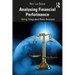 Analysing Financial Performance: Using Integrated Ratio Analysis