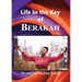 Life in the Key of Berakah