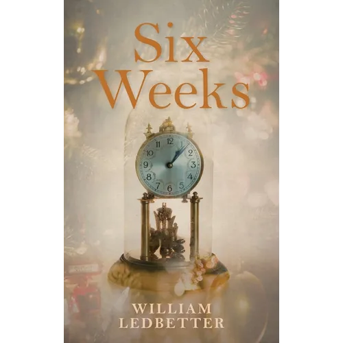 Six Weeks: A Literary Memoir