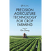 Precision Agriculture Technology for Crop Farming