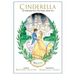 Cinderella: An Illustrated Fairy Tale Classic