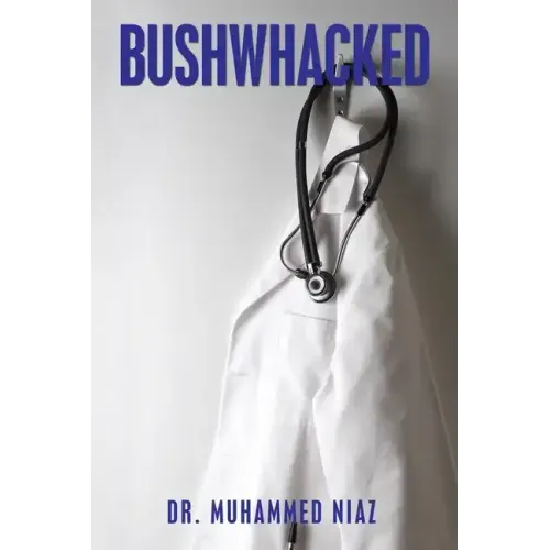 Bushwhacked