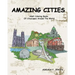 Amazing Cities: Adult Coloring Books Of Cityscapes Around The World: Splendid Creative Designs, Travel cities, beautiful design Doodle