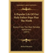 A Popular Life Of Our Holy Father Pope Pius The Ninth: Drawn From The Most Reliable Authorities (1877)