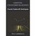 Essential Counterintelligence: Crucial Tradecraft Techniques