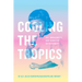 Cooling the Tropics: Ice, Indigeneity, and Hawaiian Refreshment