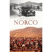 A Brief History of Norco