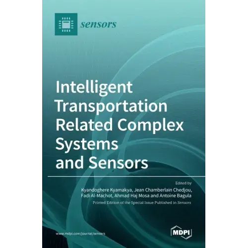 Intelligent Transportation Related Complex Systems and Sensors