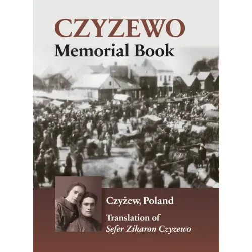 Czyzewo Memorial Book