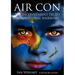 Air Con: The Seriously Inconvenient Truth about Global Warming
