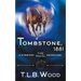 Tombstone, 1881 (The Symbiont Time Travel Adventures Series, Book 2)