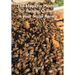 The Hopkins Method for Raising Queens in your Small Apiary