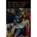 The Dolorous Passion of Our Lord Jesus Christ