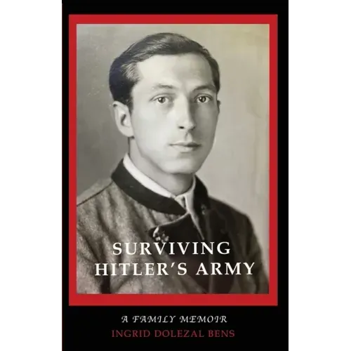 Surviving Hitler's Army