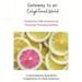 Gateway to an Enlightened World: Collective Life Lessons on Personal Transformation