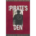 In the Pirate's Den: My Life as a Secret Agent for Castro