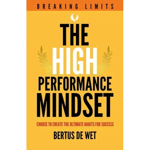 The High-Performance Mindset