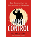 Mind Control: The Ancient Art of Psychological Warfare