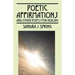 Poetic Affirmations: and other poems for healing