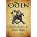 Odin: Ecstasy, Runes, & Norse Magic