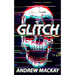 Glitch: A Cyberpunk Horror Novel