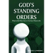 God's Standing Orders: What to Do When You're Not Sure What to Do
