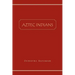 Aztec Indians