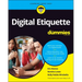Digital Etiquette for Dummies
