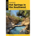 Hiking Hot Springs in the Southwest