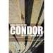 Three Days of the Condor or Fifty Shades of Dry: Second in the Series from the Adventure Library