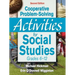 Cooperative Problem-Solving Activities for Social Studies: Grades 6-12