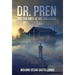 Dr. Pren and the Days of His Childhood