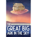 The Great Big Ark in the Sky
