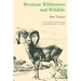 Mexican Wilderness and Wildlife