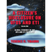 A Citizen's Disclosure on UFOs and ETI: Global Evidence of the UFO and ETI Presence (Volume 1)