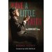 Have a Little Faith: The John Hiatt Story