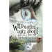 Wild Monsters Dance About: Stories From An Unruly Mind