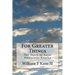 For Greater Things: The Story of Saint Stanislaus Kostka