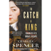To Catch a King: Charles II's Great Escape