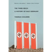 The Third Reich: A History of Nazi Germany