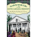 Scotch-Irish Life in the South Carolina Piedmont: Why They Wore Five Petticoats on Sunday